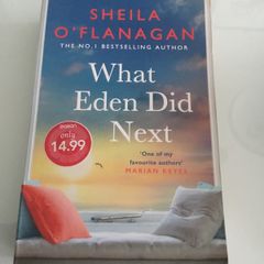 Books. 'What Eden Did Next' by Sheila O' Flanagan