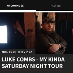 Luke Combs My Kinda Saturday Night Tour Standing Plus x 2