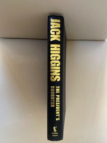 Jack Higgins The Presidents Daughter hardback 1997