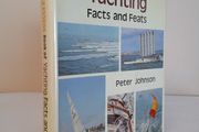 The Guinness Book of Yachting Facts and Feats by Peter Johnson (HQ238)