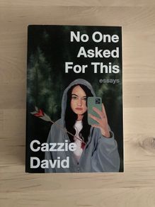 Cazzie David No One Asked For This Book New