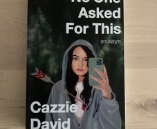 Cazzie David No One Asked For This Book New