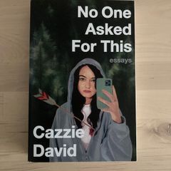 Cazzie David No One Asked For This Book New