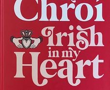 Gaeilge I Mo Chroi - Irish in My Heart Molly Nic Ceile HB