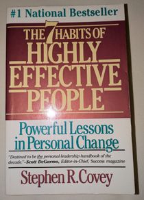 The 7 Habits Of Highly Effective People