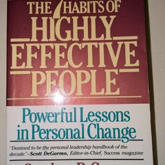 The 7 Habits Of Highly Effective People