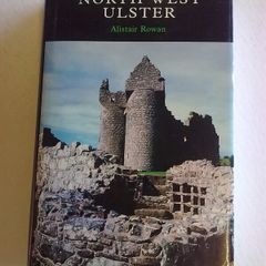 The buildings of Ireland Northwest Ulster Donegal Fermanagh Tyrone Derry History