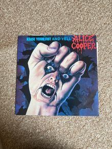 Alice Cooper "Raise your Fist and Yell" vinyl
