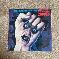 Alice Cooper "Raise your Fist and Yell" vinyl