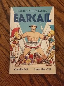 Eachtrai iontacha Earcail Irish Language Childrens Kids Book Educational Cartoons Gaeilge Gaelic