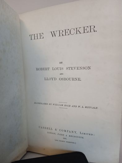 The Wrecker by Robert Louis Stevenson and Lloyd Osbourne. Illustrated by William. Hole and W. L. Metcalf (HQ288)