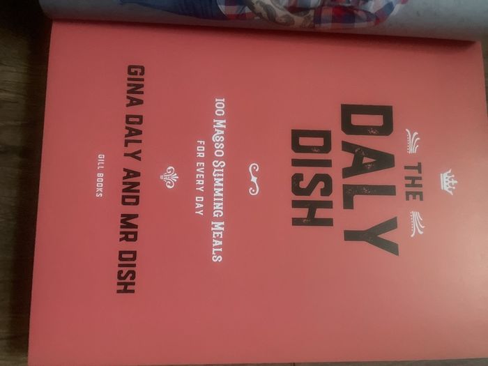 The Daly Dish Synopsis "The Daly Dish: 100 Masso Slimming Meals for Everyday "