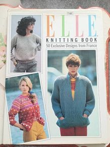 The ELLE Knitting Book (1985 Hardcover) - 50 Vintage French Designs