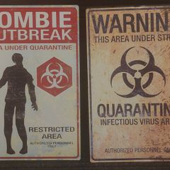 Halloween decoration zombie outbreak/Quarantine metal signs