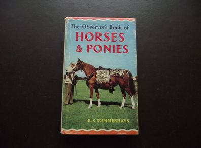 1969 "The Observer's Book of Horses and Ponies" by R.S. Summerhays