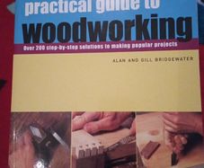 Practical Guide to Woodworking