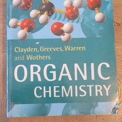 Two Organic Chemistry Textbooks Clayden and Advanced Practical Organic Chemistry