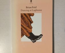 Dancing at Lughnasa by Brian Friel