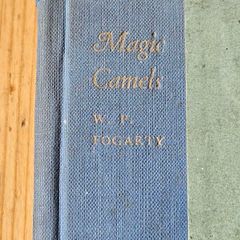 Magic Camels.  By W. P. Fogarty. Rare First Edition 1939 Hardback In Only Fair Condition.  See Photos For Same.