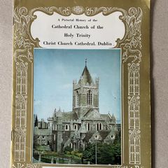 A Pictorial History of Christ Church Cathedral