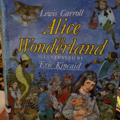 Alice in Wonderland illustrated by Eric Kincaid