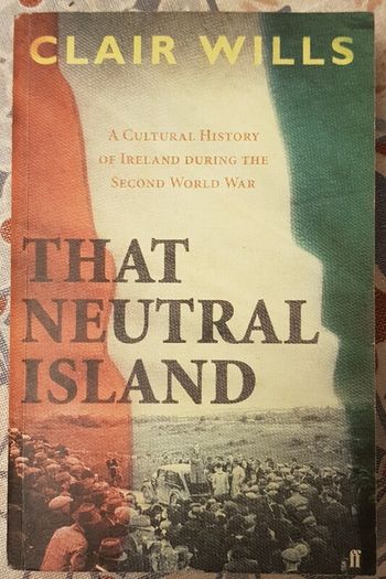 That Neutral Island by Clair Wills