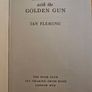 James Bond X 2. The Man With The Golden Gun 1965 And You Only Live Twice 1964. Both Published By The Book Club London Hardbacks In Good Condition. See Photos For Same Image 6