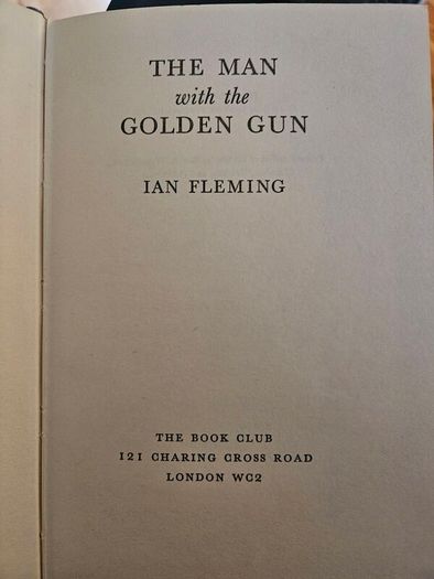 James Bond X 2. The Man With The Golden Gun 1965 And You Only Live Twice 1964. Both Published By The Book Club London Hardbacks In Good Condition. See Photos For Same