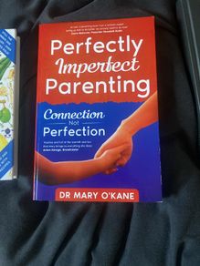 Parenting book by Dr. Mary O' Kane