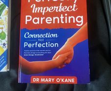 Parenting book by Dr. Mary O' Kane