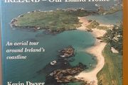 Ireland - Our Island Home by Kevin Dwyer &amp; Gerard Murphy (1997)
