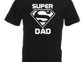 Super Dad T-Shirt  Funny Fathers Day Gifts / Birthday Gift Ideas For Men