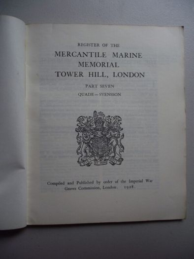 Memorial Register of The Mercantile Marine Memorial Tower Hill, London 1928 - Complete