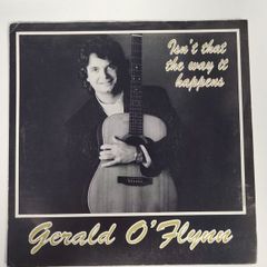 Gerald O Flynn Isnt That The Way It Happens 7 inch single