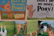 Don,t Be Nosy, Posy Storybook