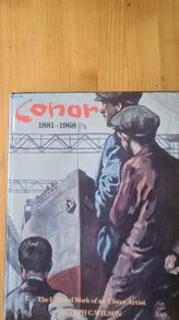Cohor. 1881-1968. The Life And Times Of Ulster Artist by Judith C. Wilson Large Volume Hardback With Dustjacket In Very Good Condition.