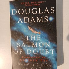 The Salmon of Doubt by Douglas Adams