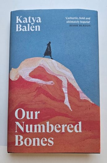 Our Numbered Bones - Katya Balen - Modern Fiction Novel