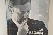 To Katanga and Back 1962