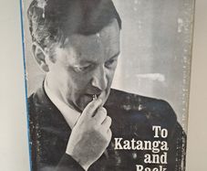 To Katanga and Back 1962