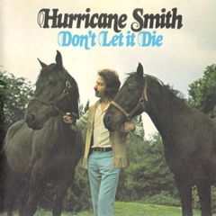 Hurricane Smith CD - Don't Let It Die