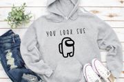 Sus, You Look Sus Hoodie, Among Us Hoodie, Gamer Hoodie, Among Us Pullover, Gamer, Gamer Gift