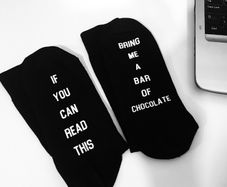 If You Can Read This, Bring Me A Bar Of Chocolate funny socks great gift present