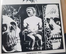 GRAVE: Tremendous Pain -7 inch (Autographed)