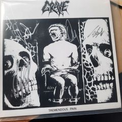GRAVE: Tremendous Pain -7 inch (Autographed)