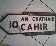 Original Old Irish bilingual Road Sign Cahir Tipperary