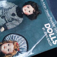 The Main Street Pocket Guide to Dolls by Jean Bach. 1st Edition.