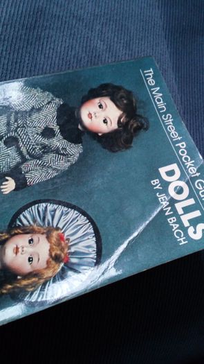 The Main Street Pocket Guide to Dolls by Jean Bach. 1st Edition.