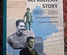 Longford's Republican Story / 1900 - 2000 / Sean O Suilleabhain / Signed / 2021