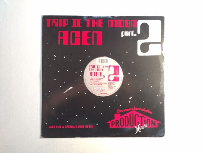 Acen - Trip II The Moon Part.. 2 - Production House - ORIGINAL PNT 042R Pressing! Serious UK Hardcore BREAKBEAT Belter!
